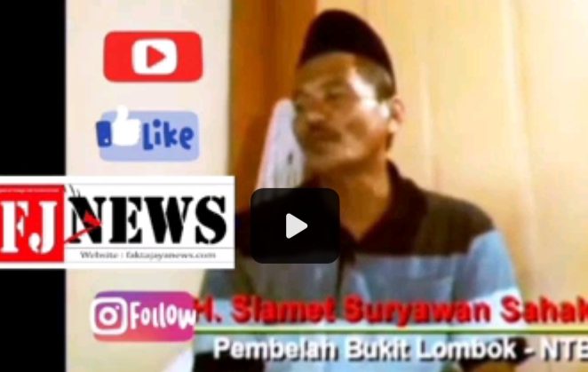LALU SLAMET HERYAWAN SAHAK “SANG PEMBELAH BUKIT LOMBOK”