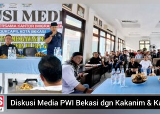 PWI Bekasi Raya Sukses Gelar ‘Diskusi Media’ Bersama Kakanim Imigrasi dan Kadis Dukcapil Kota Bekasi